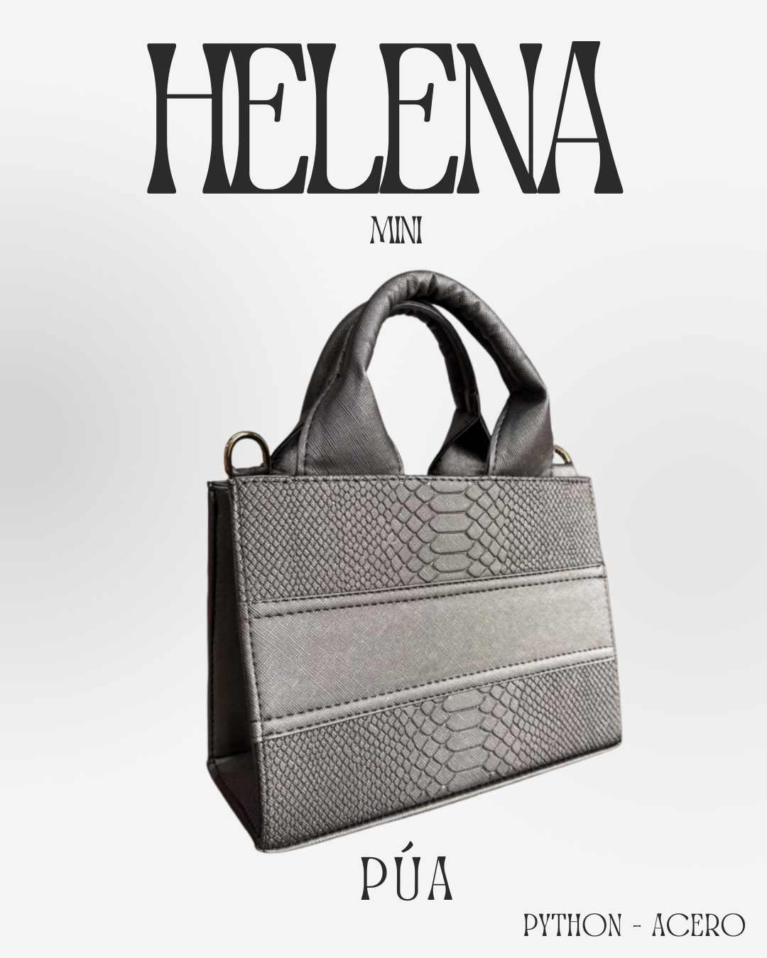 Helena Python Acero - TOTE Mini