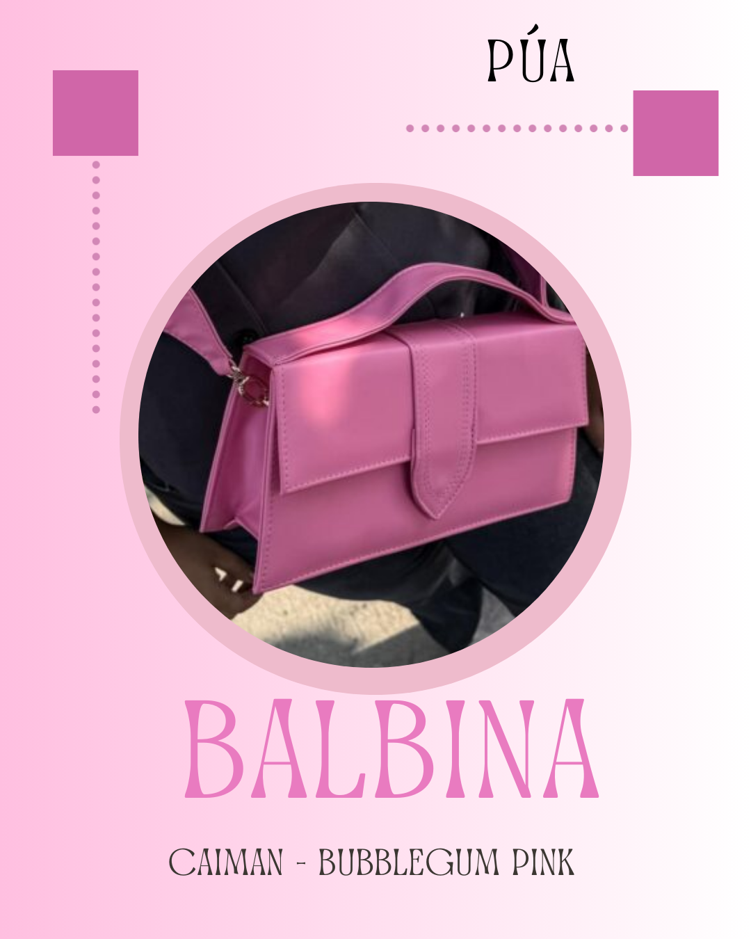 Balbina Caiman Bubblegum Pink